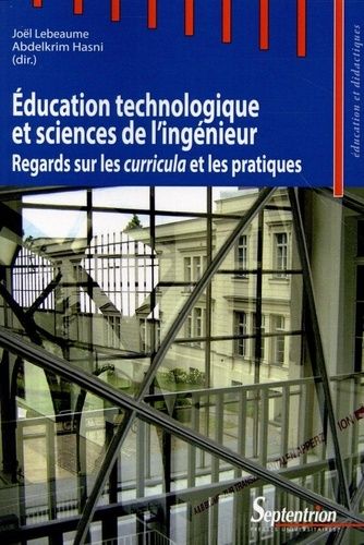 Emprunter Education technologique et sciences de l'ingénieur. Regards sur les curricula et les pratiques livre