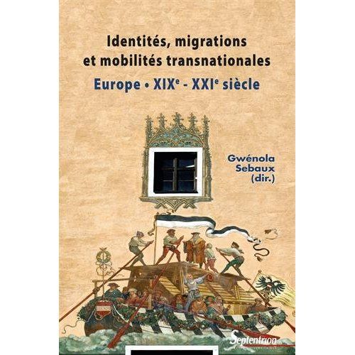 Emprunter Identités, migrations et mobilités transnationales. Europe (XIXe - XXIe siècle), étude de cas : Alle livre