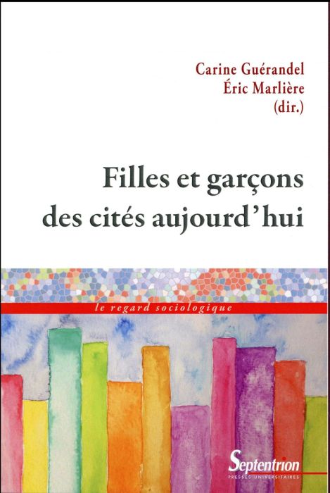 Emprunter Filles et garçons des cités aujourd'hui livre