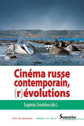 Emprunter Cinéma russe contemporain, (r)évolutions livre