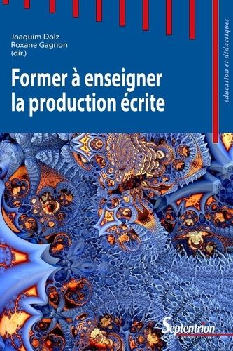 Emprunter Former à enseigner la production écrite livre