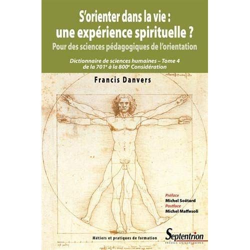 Emprunter S'orienter dans la vie : une expérience spirituelle ? Pour des sciences pédagogiques de l'orientatio livre