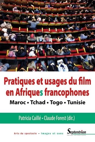 Emprunter Pratiques et usages du film en Afriques francophones livre