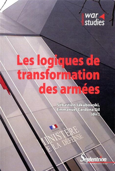 Emprunter Les logiques de transformation des armées livre