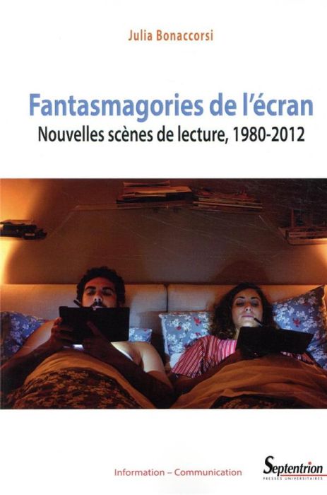 Emprunter Fantasmagories de l'écran. Nouvelles scènes de lecture, 1980-2012 livre