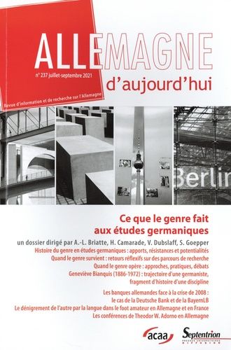 Emprunter Allemagne d'aujourd'hui N° 237, juillet-septembre 2021 : Ce que le genre fait aux études germaniques livre