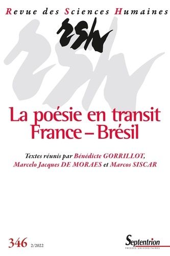 Emprunter Revue des Sciences Humaines N° 346, avril-juin 2022 : La poésie en transit : France-Brésil livre