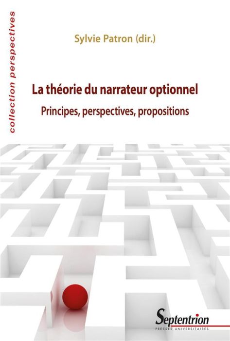 Emprunter La théorie du narrateur optionnel. Principes, perspectives, propositions livre