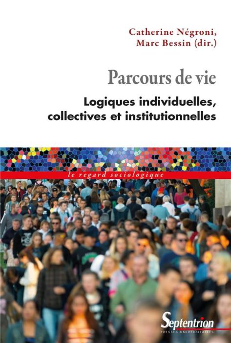 Emprunter Parcours de vie. Logiques individuelles, collectives et institutionnelles livre