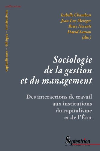 Emprunter Sociologie de la gestion et du management. Des interactions de travail aux institutions du capitalis livre