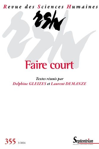 Emprunter Revue des Sciences Humaines N° 355, 3/2024 : Faire court livre