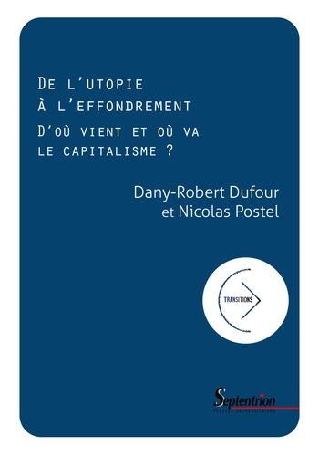 Emprunter De l'utopie à l'effondrement. D'où vient et où va le capitalisme ? livre