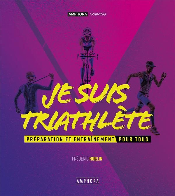 Emprunter Je suis triathète. Préparation et entraînement pour tous livre