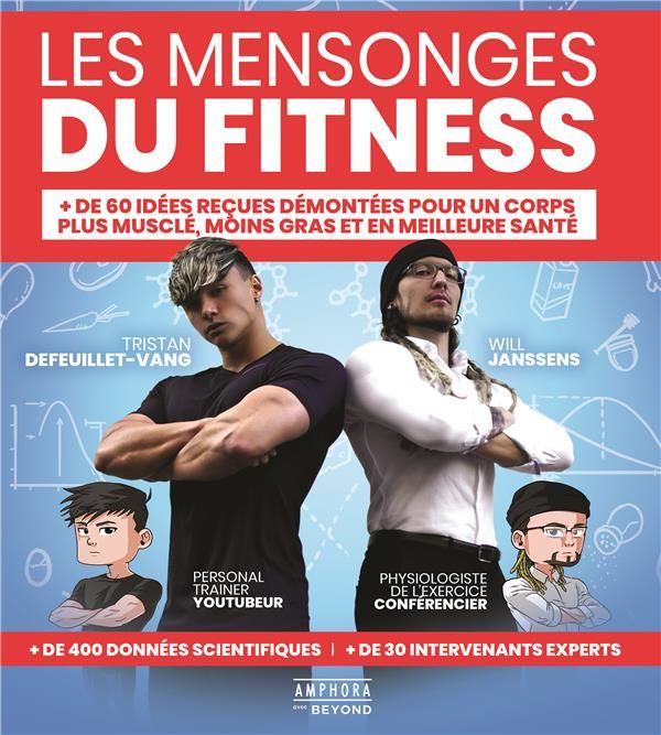 Emprunter Les mensonges du fitness. + de 60 idées reçues démontées pour un corps plus musclé, moins gras et en livre