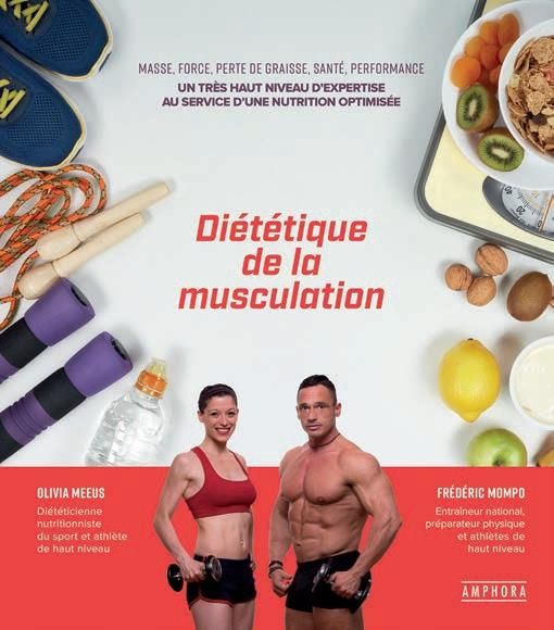 Emprunter Diététique de la musculation. Masse, force, perte de graisse, santé, performance livre