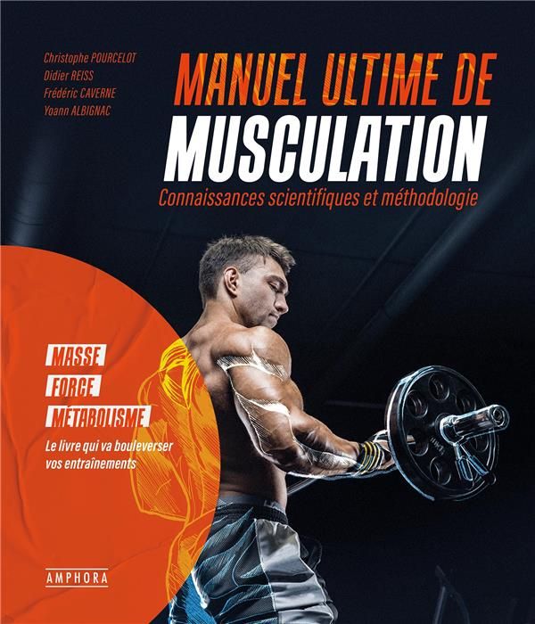 Emprunter Manuel ultime de musculation. Connaissances scientifiques et méthodologie livre