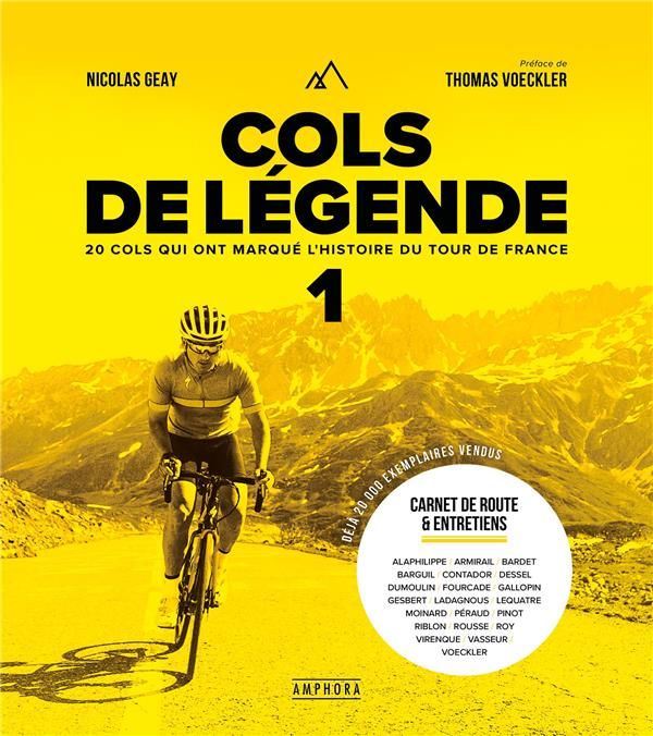 Emprunter Cols de Légende. Tome 1, 20 cols qui ont marqué l'histoire du Tour de France livre