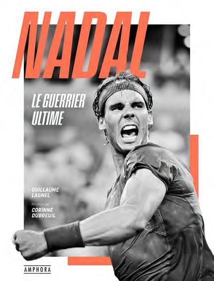 Emprunter Nadal. Le guerrier ultime livre