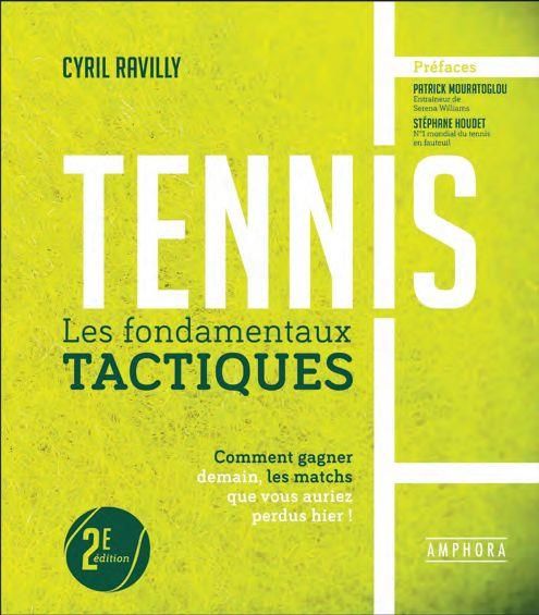 Emprunter Tennis les fondamentaux tactiques - nouvelle édition livre