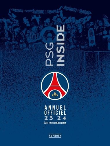 Emprunter PSG inside. Livre officiel, Edition 2023-2024 livre