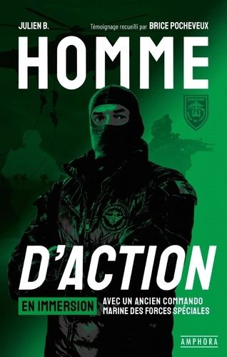 Emprunter Homme d'action. En immersion avec un ancien commando marine des forces spéciales livre