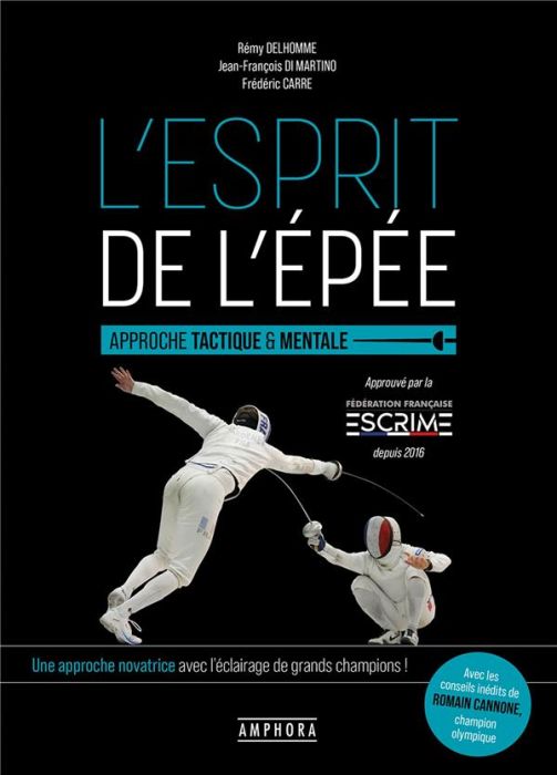 Emprunter L'esprit de l'épée. Approche tactique et mentale livre