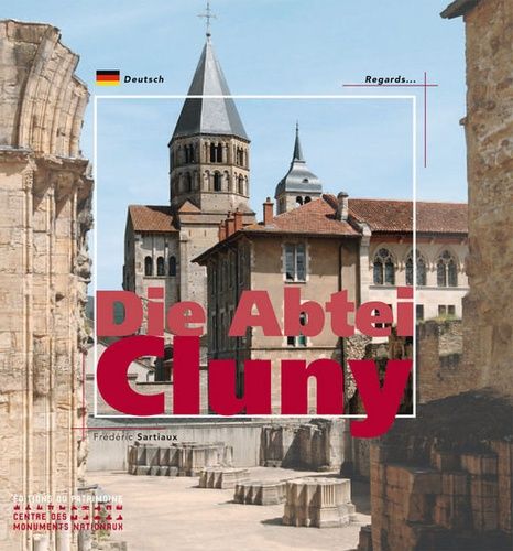 Emprunter L'ABBAYE DE CLUNY (ALLEMAND) livre