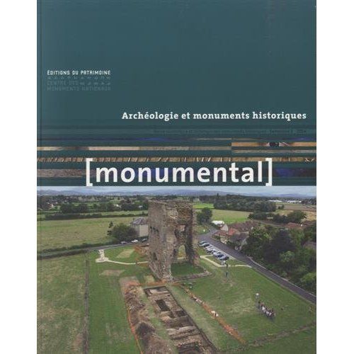 Emprunter Monumental Semestriel 1, Juin 2014 : Archéologie et monuments historiques livre