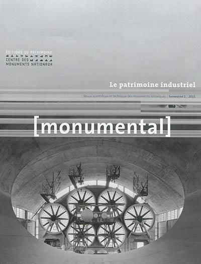 Emprunter Monumental Semestriel 1, Juin 2015 : Le patrimoine industriel livre