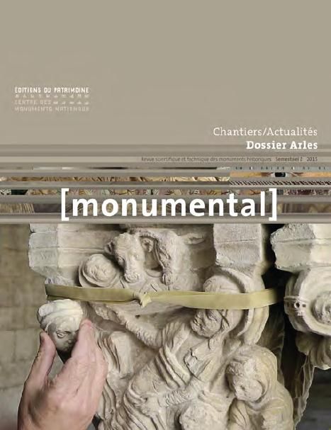 Emprunter Monumental Semestriel 2, Décembre 2015 : Dossier Arles livre