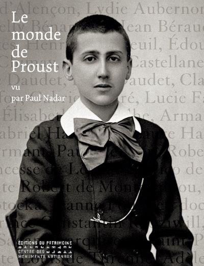 Emprunter Le monde de Proust vu par Paul Nadar livre