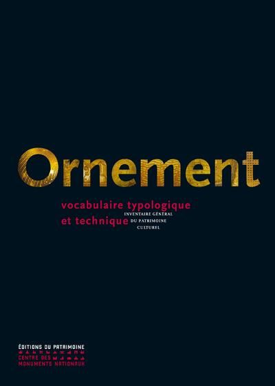 Emprunter Ornement. Vocabulaire typologique et technique livre