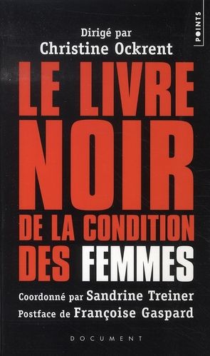 Emprunter Le livre noir de la condition des femmes livre