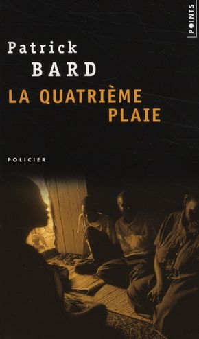 Emprunter La quatrième plaie livre