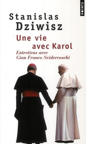 Emprunter Une vie avec Karol. Entretiens avec Gian Franco Svidercoschi livre