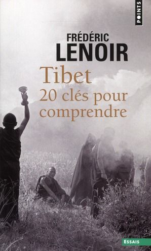 Emprunter Tibet. 20 clés pour comprendre livre