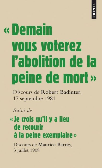 Emprunter Demain vous voterez l'abolition de la peine de mort. Suivi de Je crois qu'il y a lieu de recourir à livre