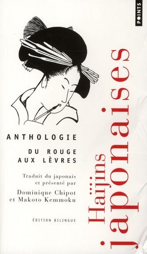 Emprunter Du rouge aux lèvres. Haïjins japonaises, anthologie livre