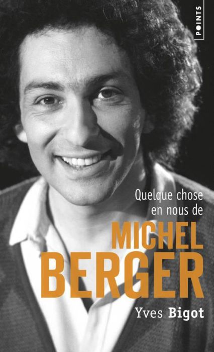 Emprunter Quelque chose en nous de Michel Berger livre