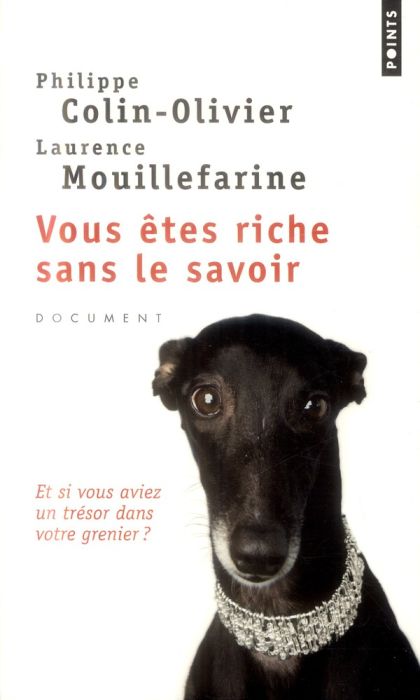 Emprunter Vous êtes riche sans le savoir livre