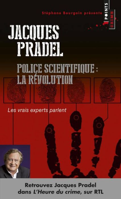 Emprunter Police scientifique : la révolution. Les vrais experts parlent livre