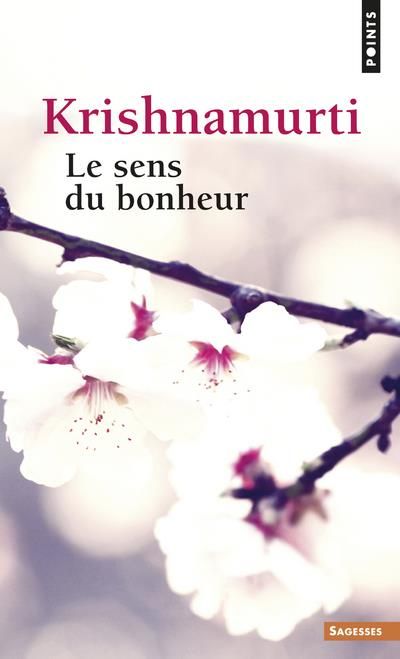 Emprunter Le sens du bonheur livre