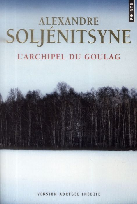 Emprunter L'archipel du Goulag 1918-1956. Essai d'investigation littéraire. Edition abrégée livre