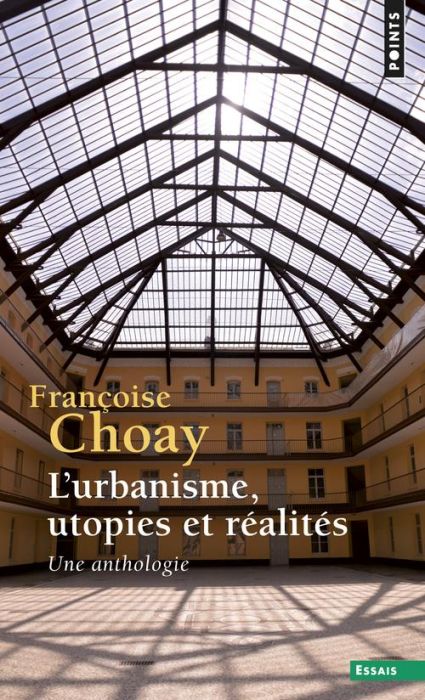 Emprunter L'urbanisme, utopies et réalités. Une anthologie livre