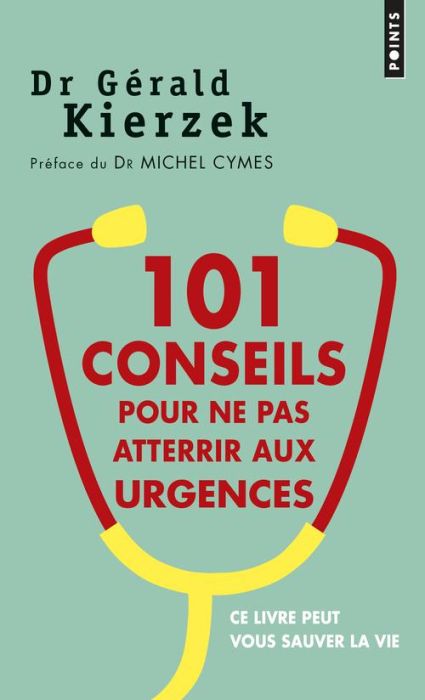 Emprunter 101 conseils pour ne pas atterrir aux urgences livre