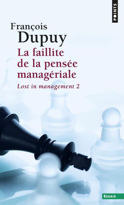 Emprunter Lost in management. Tome 2, La faillite de la pensée managériale livre