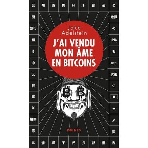 Emprunter J'ai vendu mon âme en bitcoins livre