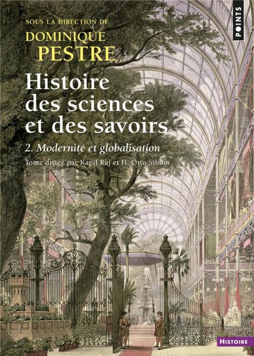 Emprunter Histoire des sciences et des savoirs. Tome 2, Modernité et globalisation livre