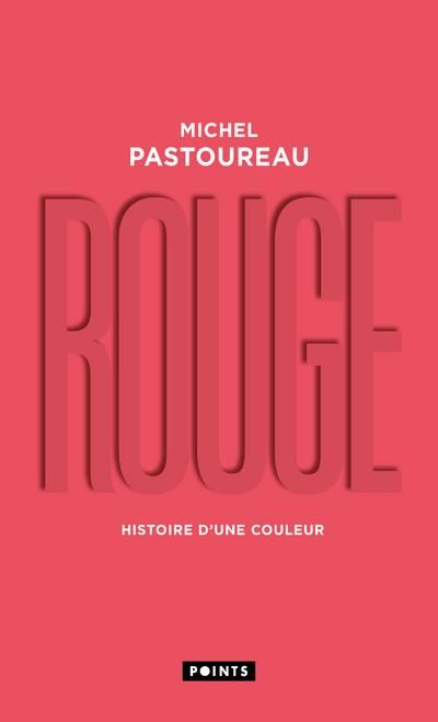 Emprunter Rouge. Histoire d'une couleur livre