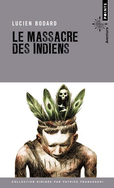 Emprunter Le Massacre des Indiens livre